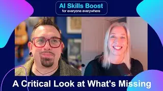 AI Skills Hub - Government Training - Critical Look at What&rsquo;s Missing (Scott Quilter & Erica Farmer)