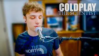 THE SCIENTIST (Coldplay cover) Live at Home
