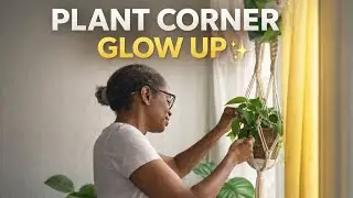 #93: Plant Space Rearrangement Pt.2 / Cozy Indoor Plant Corner