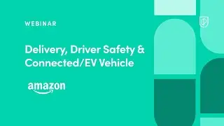 Webinar: Delivery, Driver Safety & Connected/EV Vehicle by Amazon Sr PM, Pratibha Sharma