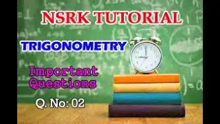SSC Maths Tutorial (Trigonometry Imp Questions Q. No. 2) in telugu | NSRK TUTORIAL
