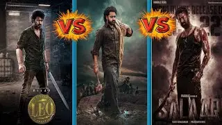 Leo 🆚️ Devara 🆚️ Salaar Campersion Video! Vijay | NTR | Prabhash | Box Office Collection compression