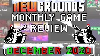 Newgrounds Monthly Game Review (Best of December 2020)