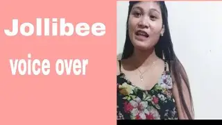 JOLLIBEE VOICE OVER | Jollibee  Voice Over Script