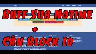 Buff sub notime c&acirc;n block id - up 13-1-2018