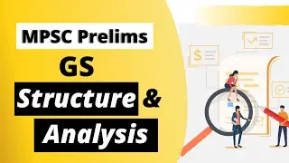 MPSC Prelims GS Structure and Analysis |  MPSC Prelims-General Studies | GS Paper | Mandar Sir