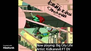 (Unreleased BRC OST) Big City Life - Kidkanevil FT OV