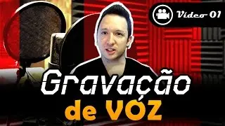 Gravação de Voz em Home Studio (dicas para gravar voz).