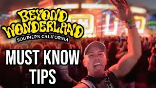 Top 10 Tips for Beyond Wonderland