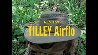 Tilley Airflo Hat REVIEW & MODIFICATION