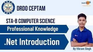 DRDO CEPTAM STA-B 2022 Computer Science | .Net Introduction | By Vikram Singh