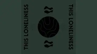 This Loneliness
