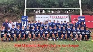 M16 Marbella Rugby Club vs San Roque 1ª Parte