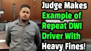 Judge Gives Repeat Drunk Driver the Wakeup Call of a Lifetime | $6,000 Penalty dui courtroom drama