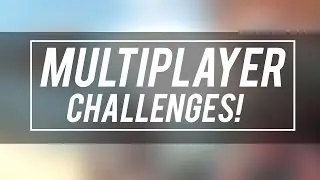 TheReachWay - Multiplayer Challenges!