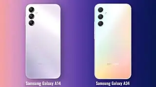 Samsung Galaxy A14 vs Samsung Galaxy A34 Full Comparison AndroidVerse