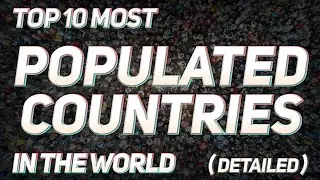Top 10 most populated countries in the world 2020.