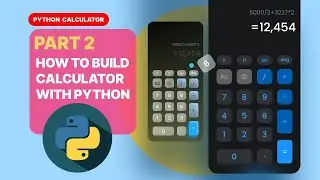 (PART 2) Build a Modern UI Calculator in Python Tkinter | Step-by-Step Tutorial