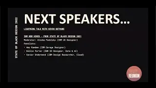 State of Black Design 2022 | Panel | IBM New Hires from SOBD 2021