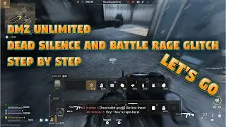 DMZ Unlimited Dead Silence And Battle Rage Glitch Together Let's Go