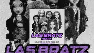 LAS BRATZ (remix) - Aissa, Saiko, JC Reyes ft El bobe, Juseph, Nickzzy [speed song]