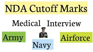 NDA Cutoff Marks for Army / Airforce / Navy ( Medical + SSB Interview)