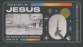 An Ominous Beginning | Luke 4:14-30 | The Story of Jesus: Kingdom & Power | September 21