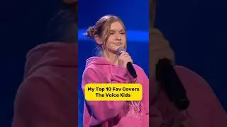 My Top 10 Fav Covers Of The Voice Kids #music #theVoiceKids #fyp #covers #sing