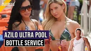 🍾 Azilo Ultra Pool Bottle Service w/Brian Pfeiffer - Surreal