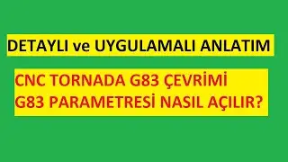 CNC Tornada G83 İle Derin Delik Delme Çevrimi (detaylı anlatım) #cnctorna #programyazma