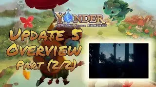 ULTIMATE KIRIN GUIDE! | Yonder Update 5 Overview Part 2