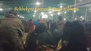 Bekbekgre farewell songs sobhani 2026