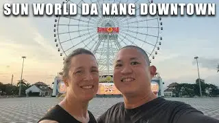 Sun World Da Nang DownTown & Dragon Bridge Fire Show | Must-See Night in Vietnam!