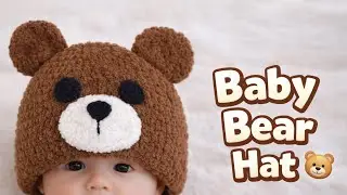 Baby Bear Hat 🧸 | Easy Crochet Baby Hat