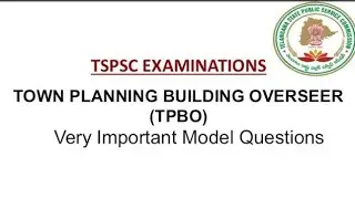 #tspsc #tpbo @VidyaTv3 TSPSC Town Planning & Building Overseer Model Questions #telanganajobs
