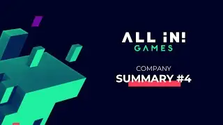 All in! Games | Company Summary #4