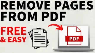 How to Remove Pages from PDF - FREE