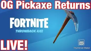 OG THROWBACK AXE RETURNS! (FREE PICKAXE)