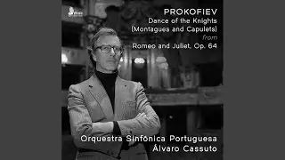 Romeo and Juliet, Op. 64: No. 13. Dance of the Knights (Montagues and Capulets)