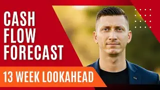 Construction Business Tips: 13 Week Forecasting