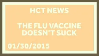 The Flu Vaccine is Effective