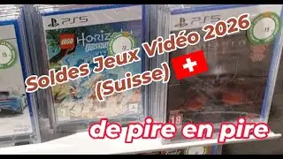 Soldes Jeux Vidéo 2026 (Suisse) ; ben c'est de pire en pire 😒