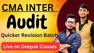 CMA Inter Audit || Quick Revision Series - Live🔥🔥 by Umesh Sir