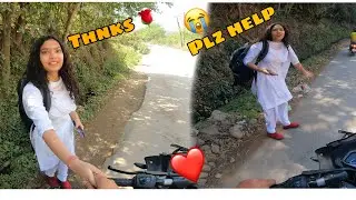 ❤️Cute College Girl Ask me for Lift 🌹@TheJK06Rider || Help Cute girl in jungle💕