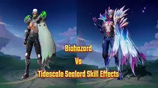 Biohazard Vs Yu Zhong New Tidescale Sealord Skill Effects Comparison | Mobile Legends 