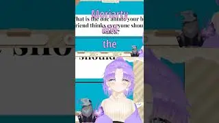 Stream Trailor of The Best Friend Quiz lmao #akane_vt_ #chaos #chaotic #bestie #bestfriend #adhd
