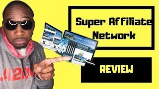 Super Affiliate Network (SAN) Review - Legit or Scam?