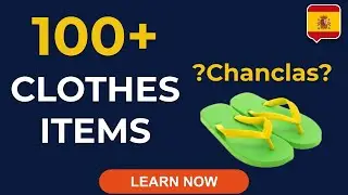 100+ Spanish Clothing Words (Complete Guide)