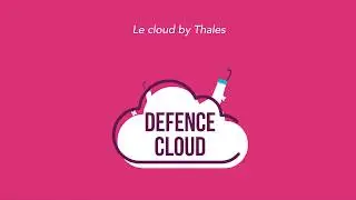 Cloud de D&eacute;fense  Thales