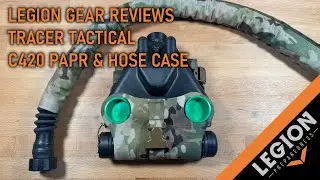 Legion Gear Review - Tracer Tactical C420 PAPR & Hose Case